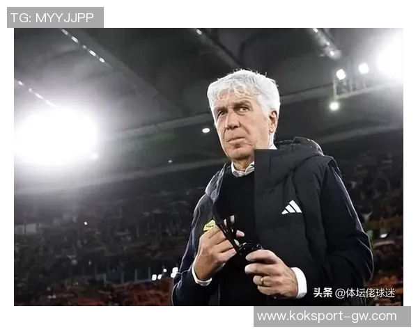 加斯佩里尼称弗格森仍有提升潜力重返贝加莫令人期待